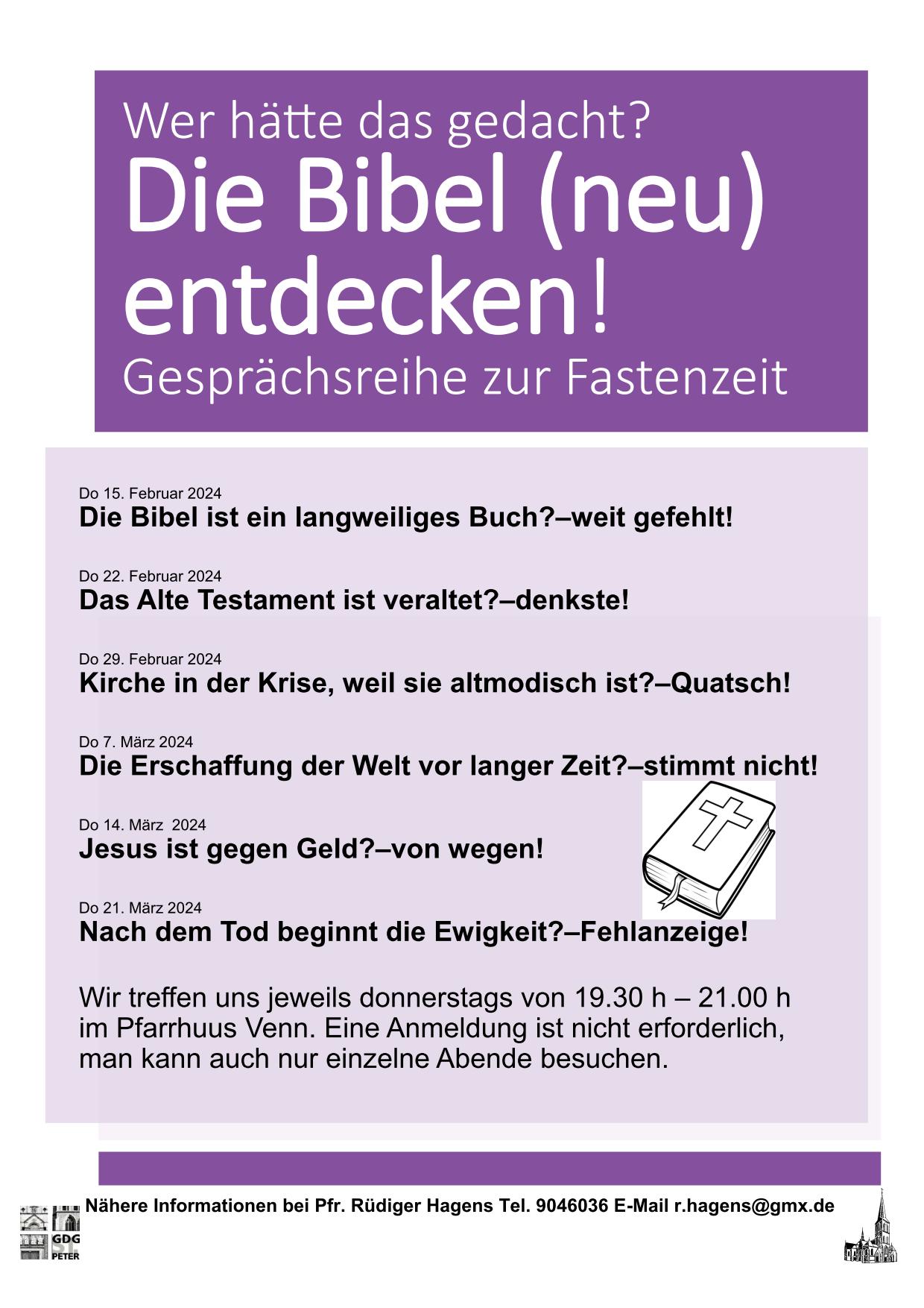 Bibel neu entdecken (c) Pfr. Rüdiger Hagens E-Mail r.hagens@gmx.de